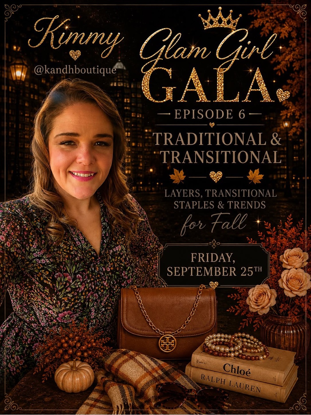 ODD #s 1-100, Glam Girl Gala Episode 6, 9/25/26